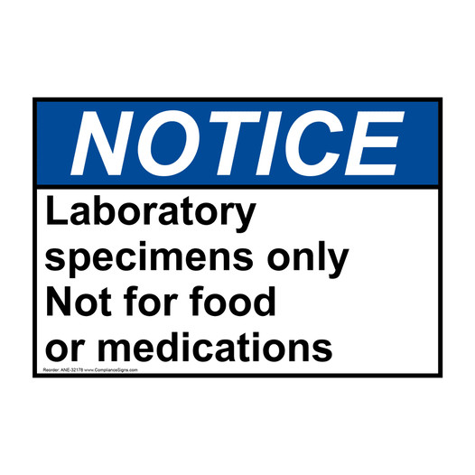 ANSI NOTICE Laboratory specimens only Not for food or Sign ANE-32178