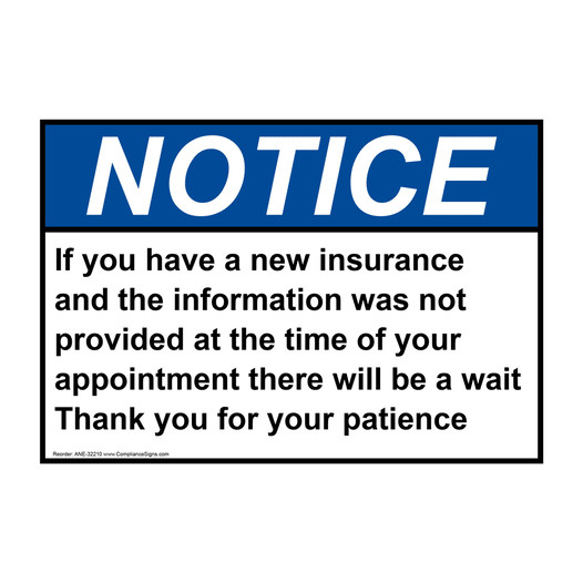 ANSI NOTICE If you have a new insurance and the information Sign ANE-32210