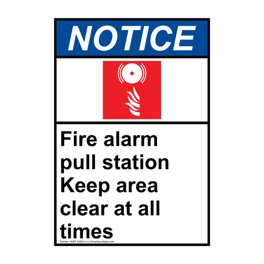 Portrait ANSI NOTICE Fire alarm pull station Sign with Symbol