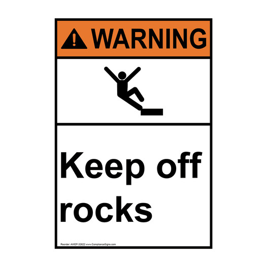 Portrait ANSI WARNING Keep off rocks Sign with Symbol AWEP-32622