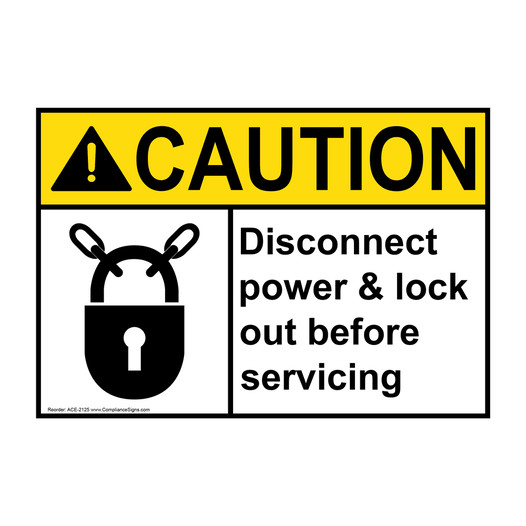 ANSI CAUTION Disconnect Power & Lock Out Sign with Symbol ACE-2125