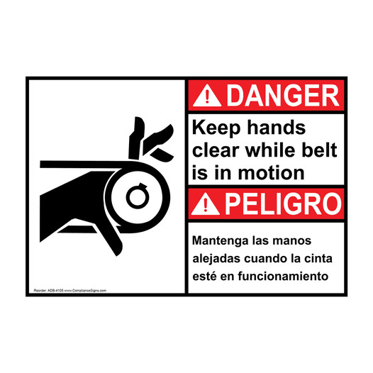 English + Spanish ANSI DANGER Keep Hands Clear While Belt Motion Sign With Symbol ADB-4105