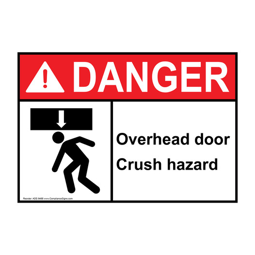 ANSI DANGER Overhead Door Crush Hazard Sign with Symbol ADE-9488