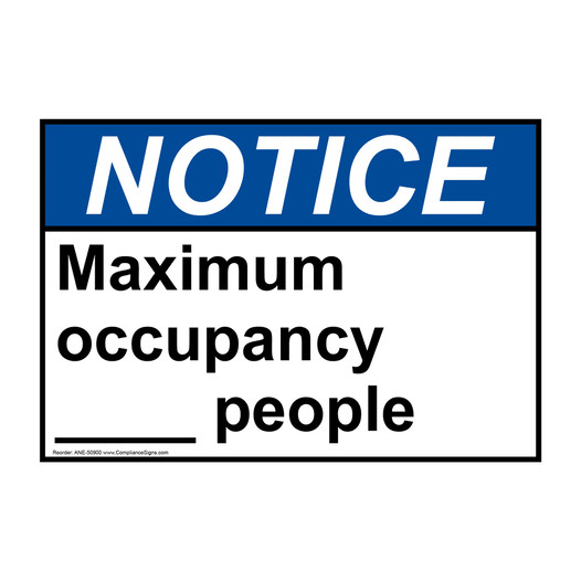 ANSI NOTICE Maximum occupancy ____ people Sign ANE-50900