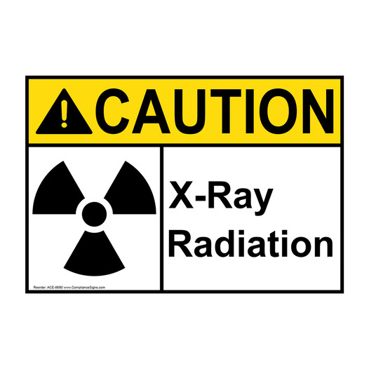 ANSI CAUTION X-Ray Radiation Sign with Symbol ACE-6690