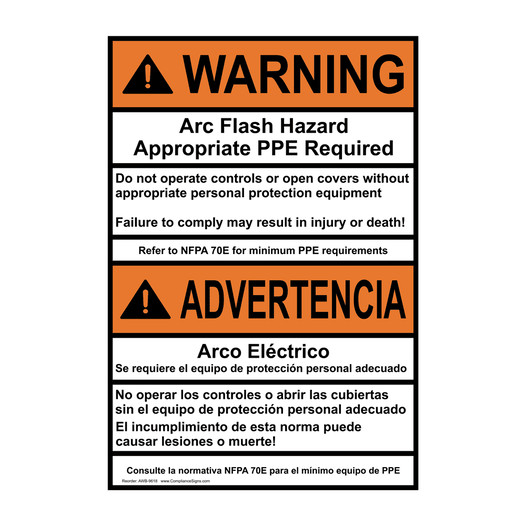 English + SpanishANSI NFPA 70E WARNING Arc Flash Hazard Appropriate PPE Required Sign AWB-9618