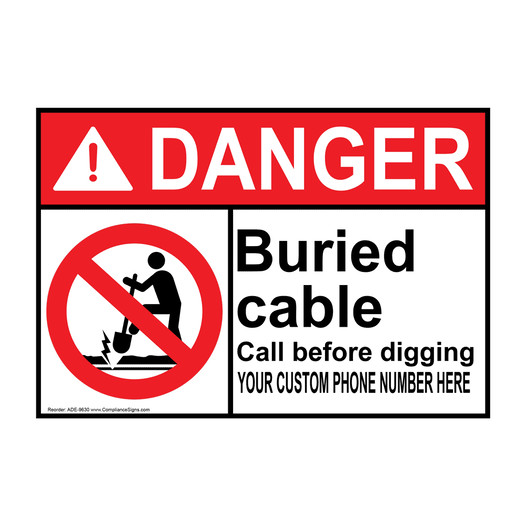ANSI DANGER Custom Buried Cable Call Before Digging Sign with Symbol ADE-9630