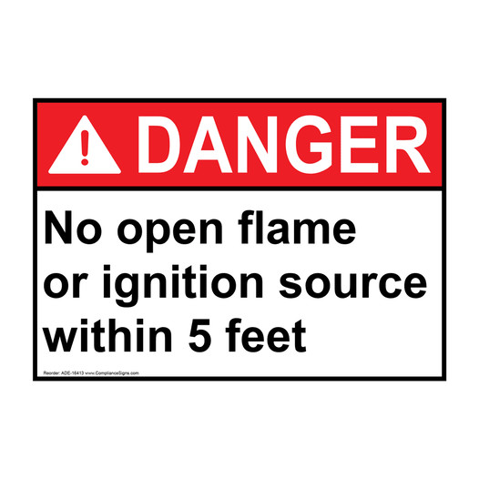 ANSI DANGER No Open Flame Or Ignition Source 5 Feet Sign ADE-16413