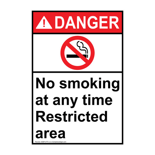Portrait ANSI DANGER No Smoking At Any Time Restricted Area Sign with Symbol ADEP-4775