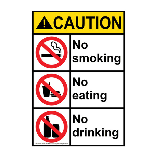 Portrait ANSI CAUTION No Smoking No Eating No Drinking Sign with Symbol ACEP-28117