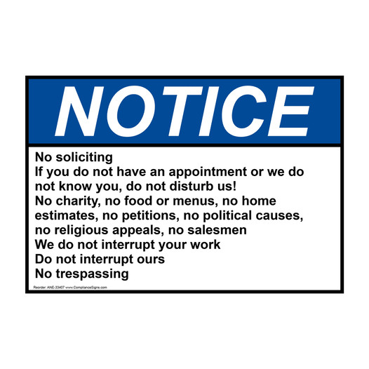 ANSI NOTICE No soliciting If you do not have an appointment Sign ANE-33407
