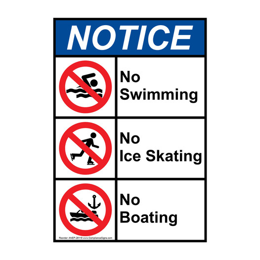 Portrait ANSI NOTICE No Swimming No Ice Skating No Boating Sign with Symbol ANEP-28119