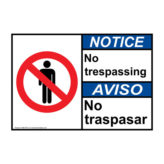 English + Spanish ANSI NOTICE No Trespassing Sign With Symbol ANB-4915
