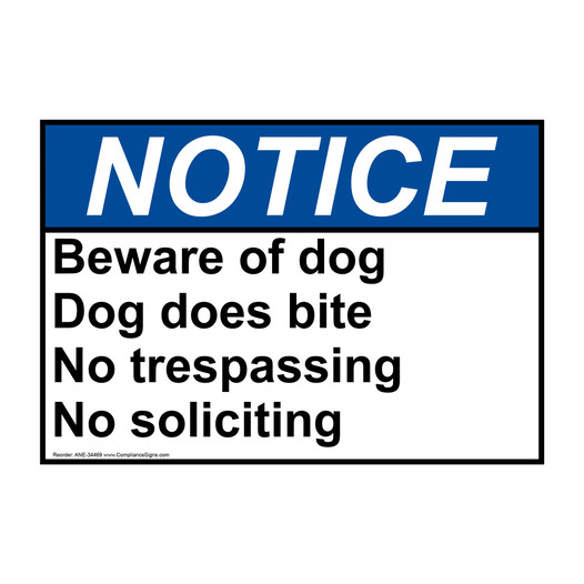 ANSI NOTICE Beware of dog Dog does bite No trespassing Sign ANE-34469