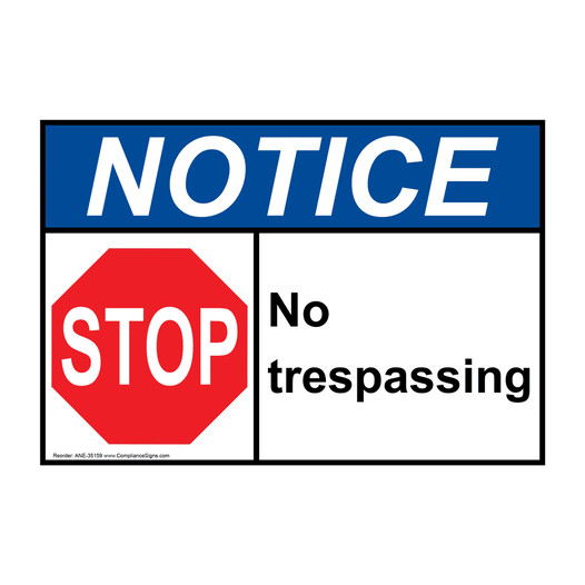 ANSI NOTICE No trespassing Sign with Symbol ANE-35159