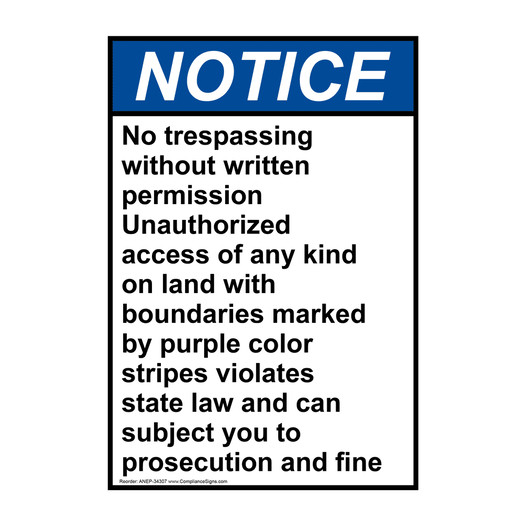 Portrait ANSI NOTICE No trespassing without written Sign ANEP-34307
