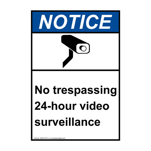 Portrait ANSI NOTICE No trespassing 24-hour Sign with Symbol ANEP-35174