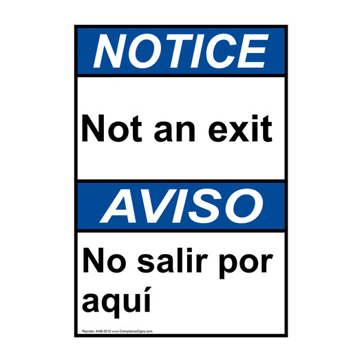 English + Spanish ANSI NOTICE Not An Exit Sign ANB-5010