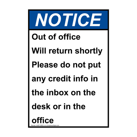 Portrait ANSI NOTICE Out of office Will return shortly Sign ANEP-33832