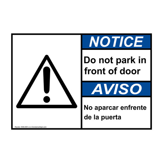 English + Spanish ANSI NOTICE No Parking In Front Of Door Sign With Symbol ANB-2405