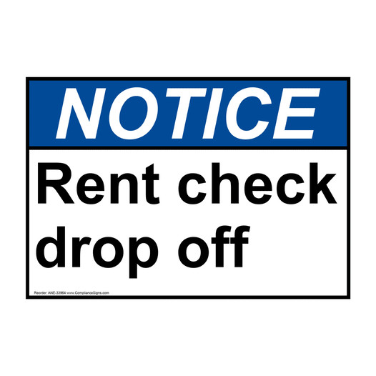 ANSI NOTICE Rent check drop off Sign ANE-33964
