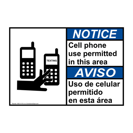 English + Spanish ANSI NOTICE Cell Phone Use Permitted Sign With Symbol ANB-14119