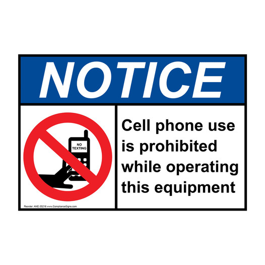 ANSI NOTICE Cell phone use is prohibited Sign with Symbol ANE-35216