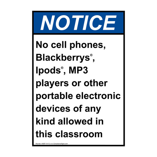 Portrait ANSI NOTICE No electronic devices allowed Sign ANEP-14112