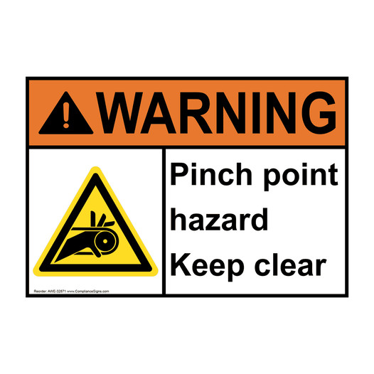 ANSI WARNING Pinch point hazard Keep clear Sign with Symbol AWE-32871