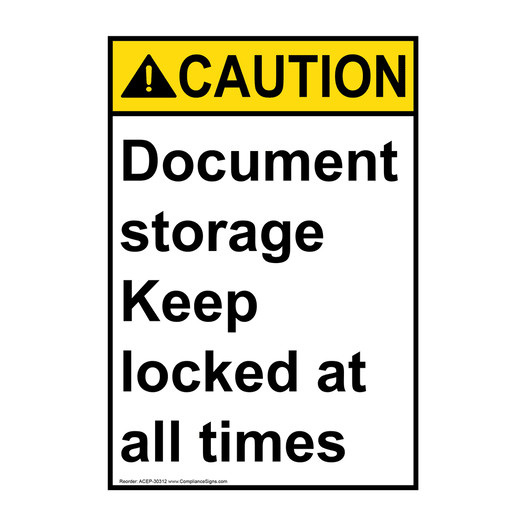Portrait ANSI CAUTION Document storage Keep locked at Sign ACEP-30312