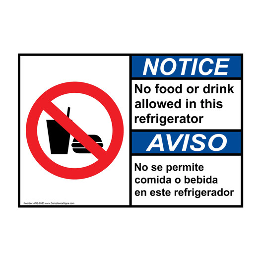 English + Spanish ANSI NOTICE No Food Drink This Refrigerator Sign With Symbol ANB-9583