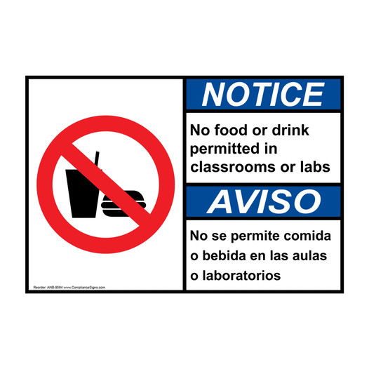 English + Spanish ANSI NOTICE No Food Drink In Classrooms Sign With Symbol ANB-9584