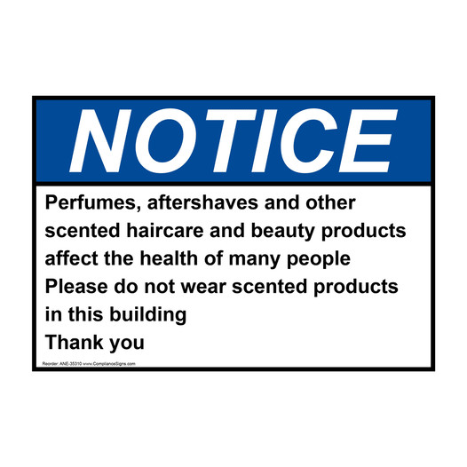 ANSI NOTICE Perfumes, aftershaves and other scented Sign ANE-35310