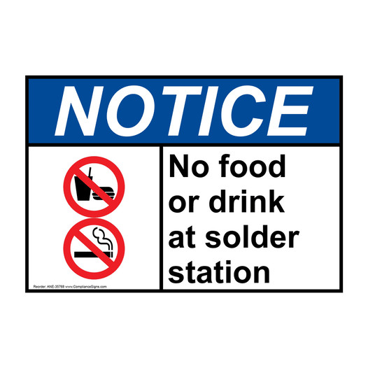 ANSI NOTICE No food or drink at solder station Sign with Symbol ANE-35768