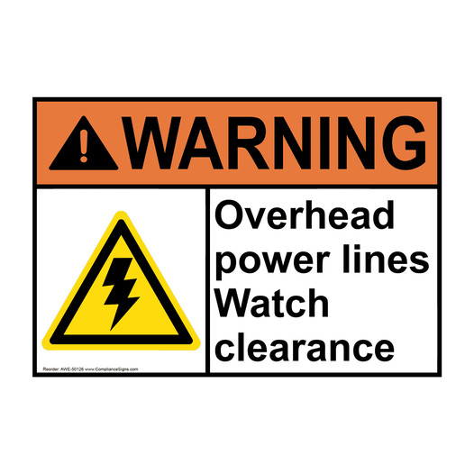 ANSI WARNING Overhead power lines Watch clearance Sign with Symbol AWE-50126