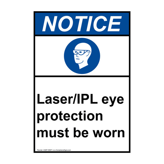 Portrait ANSI NOTICE Laser/IPL eye protection Sign with Symbol ANEP-35857