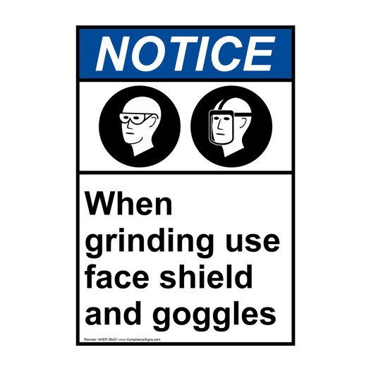 Portrait ANSI NOTICE When grinding use Sign with Symbol ANEP-36421