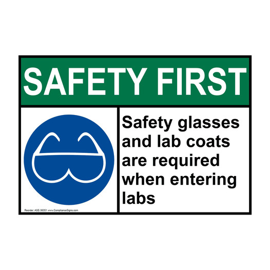 ANSI SAFETY FIRST Safety glasses and lab coats Sign with Symbol ASE-36351
