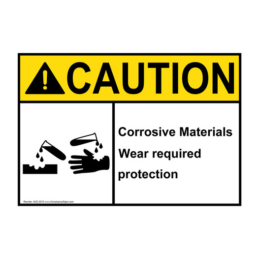 ANSI CAUTION Corrosive Material Wear Required Protection Sign with Symbol ACE-2010