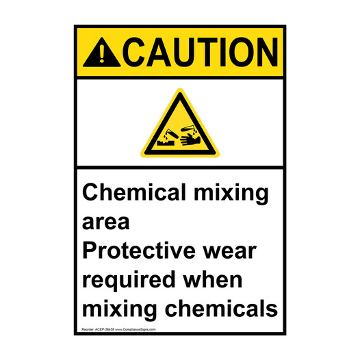 Portrait ANSI CAUTION Chemical mixing area Sign with Symbol ACEP-36458