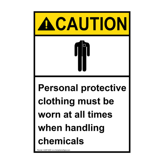 Vertical Ppe When Handling Chemicals Sign ANSI Caution Chemical