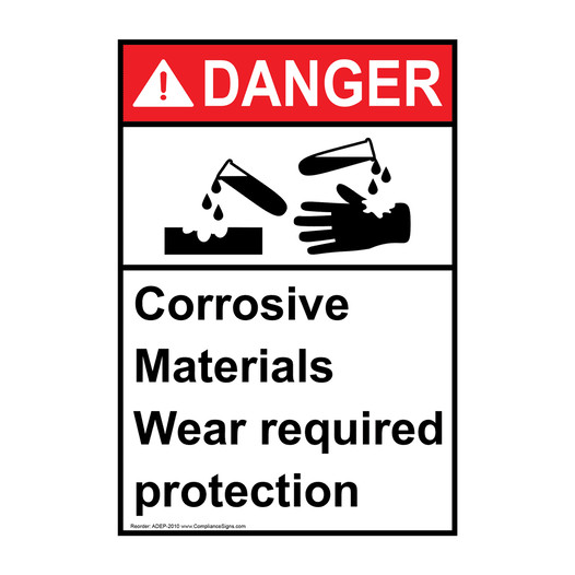Portrait ANSI DANGER Corrosive Materials Wear PPE Sign with Symbol ADEP-2010