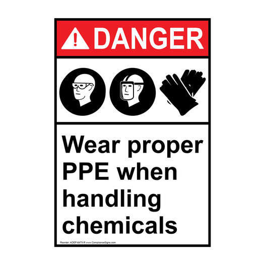 Portrait ANSI DANGER Wear proper PPE when handling chemicals Sign with Symbol ADEP-6475-R