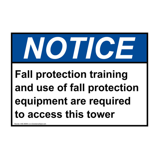 ANSI NOTICE Fall protection training and use of fall Sign ANE-36059