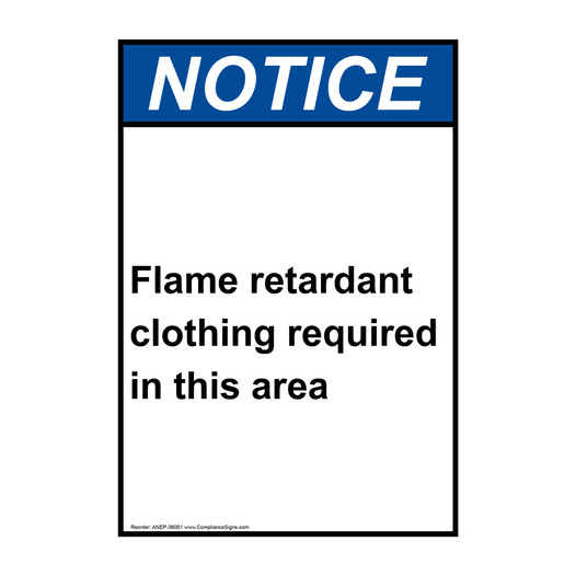 Vertical Flame Retardant Clothing Required Sign - ANSI Notice