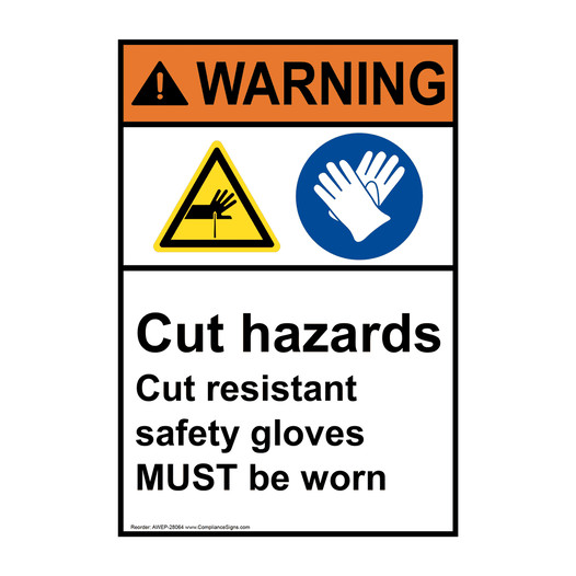Portrait ANSI WARNING Cut hazards Cut resistant safety gloves Sign with Symbol AWEP-28064