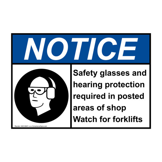 ANSI NOTICE Safety glasses and hearing protection Sign with Symbol ANE-36401