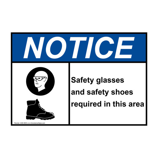 ANSI NOTICE Safety Glasses And Safety Shoes Required Sign with Symbol ANE-5630