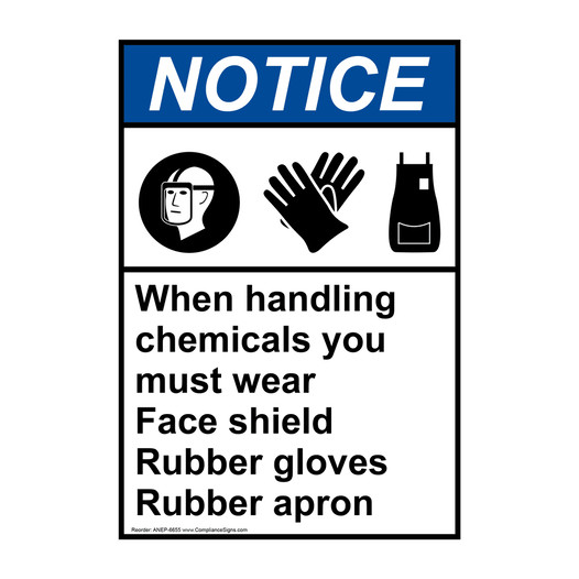 Portrait ANSI NOTICE When handling chemicals must wear gloves Sign with Symbol ANEP-6655