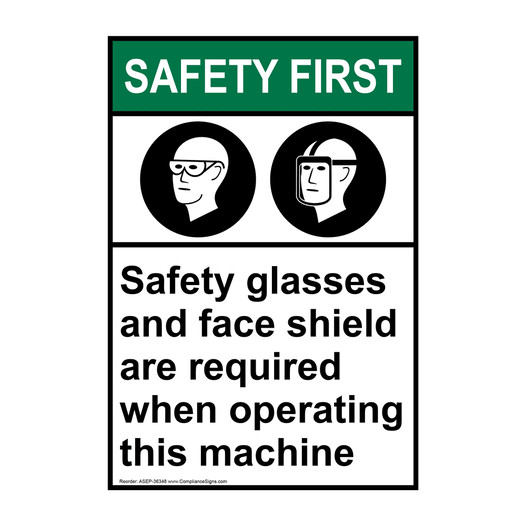 Portrait ANSI SAFETY FIRST Safety glasses and Sign with Symbol ASEP-36348